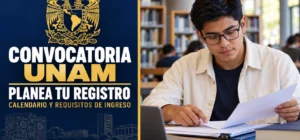 Convocatoria UNAM 2026: aspirante revisa el calendario oficial y los requisitos de registro del Concurso de Selección a Licenciatura