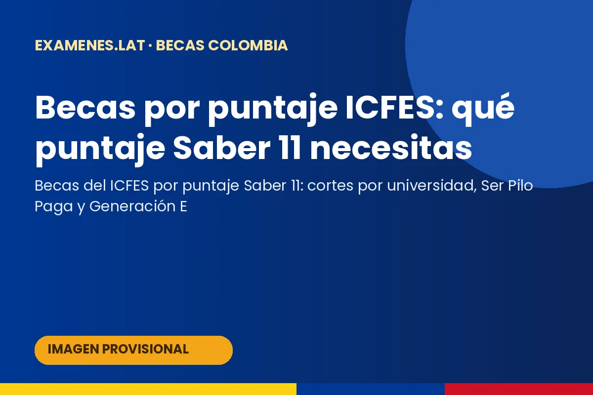 Bachiller colombiano revisando su puntaje Saber 11 para una beca