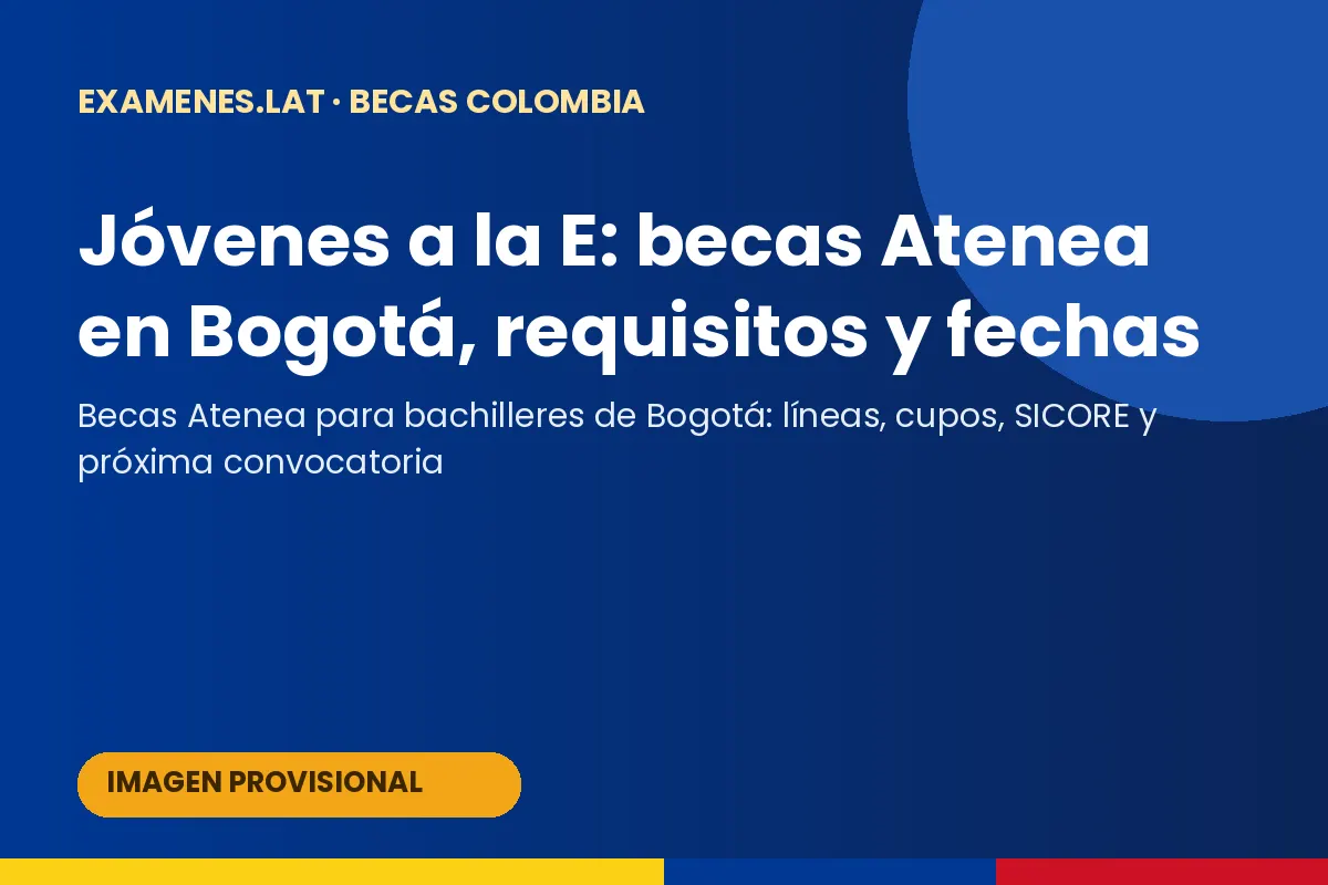 Bachilleres de Bogotá con beca Jóvenes a la E
