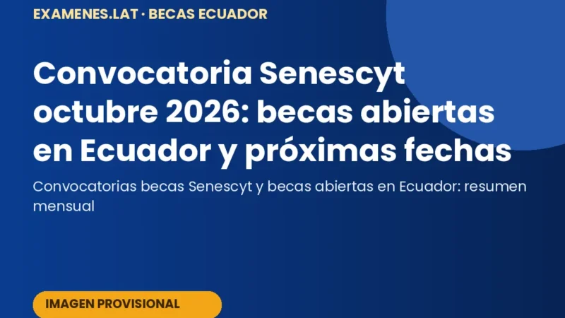 Calendario con la convocatoria Senescyt de becas abiertas en Ecuador