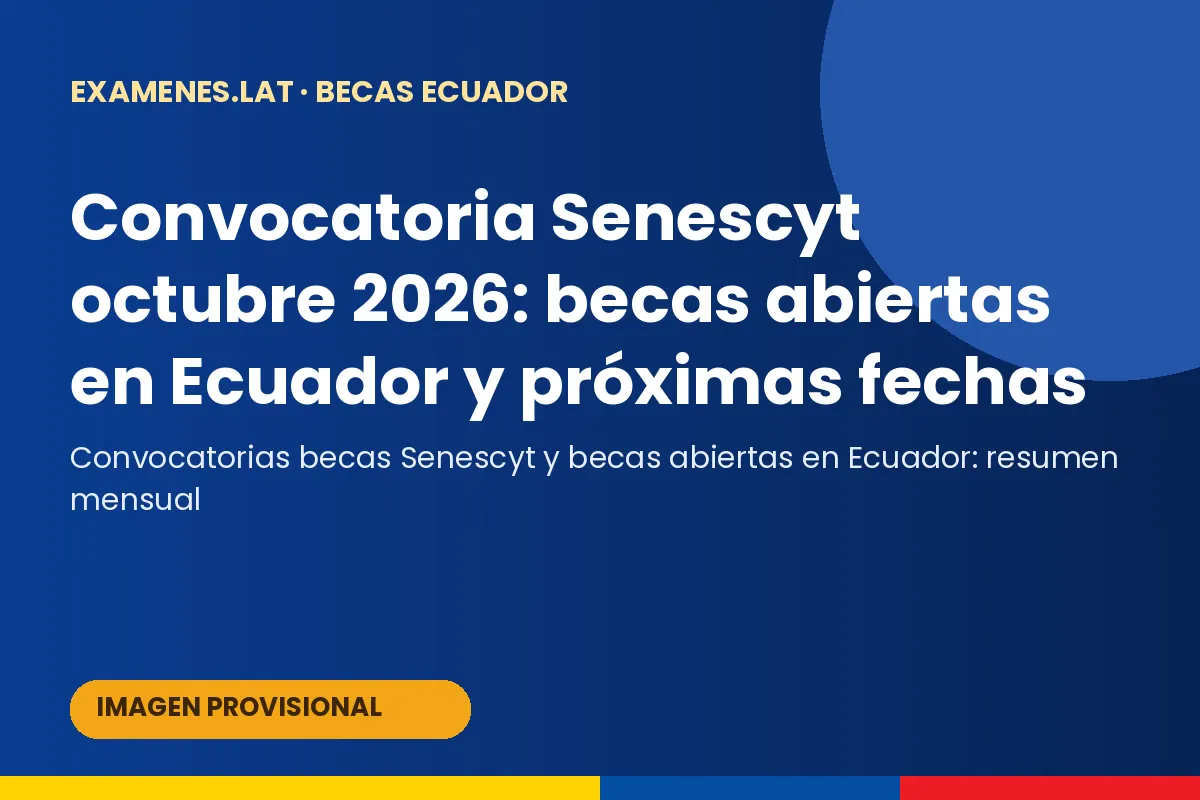 Calendario con convocatorias de becas abiertas en Ecuador