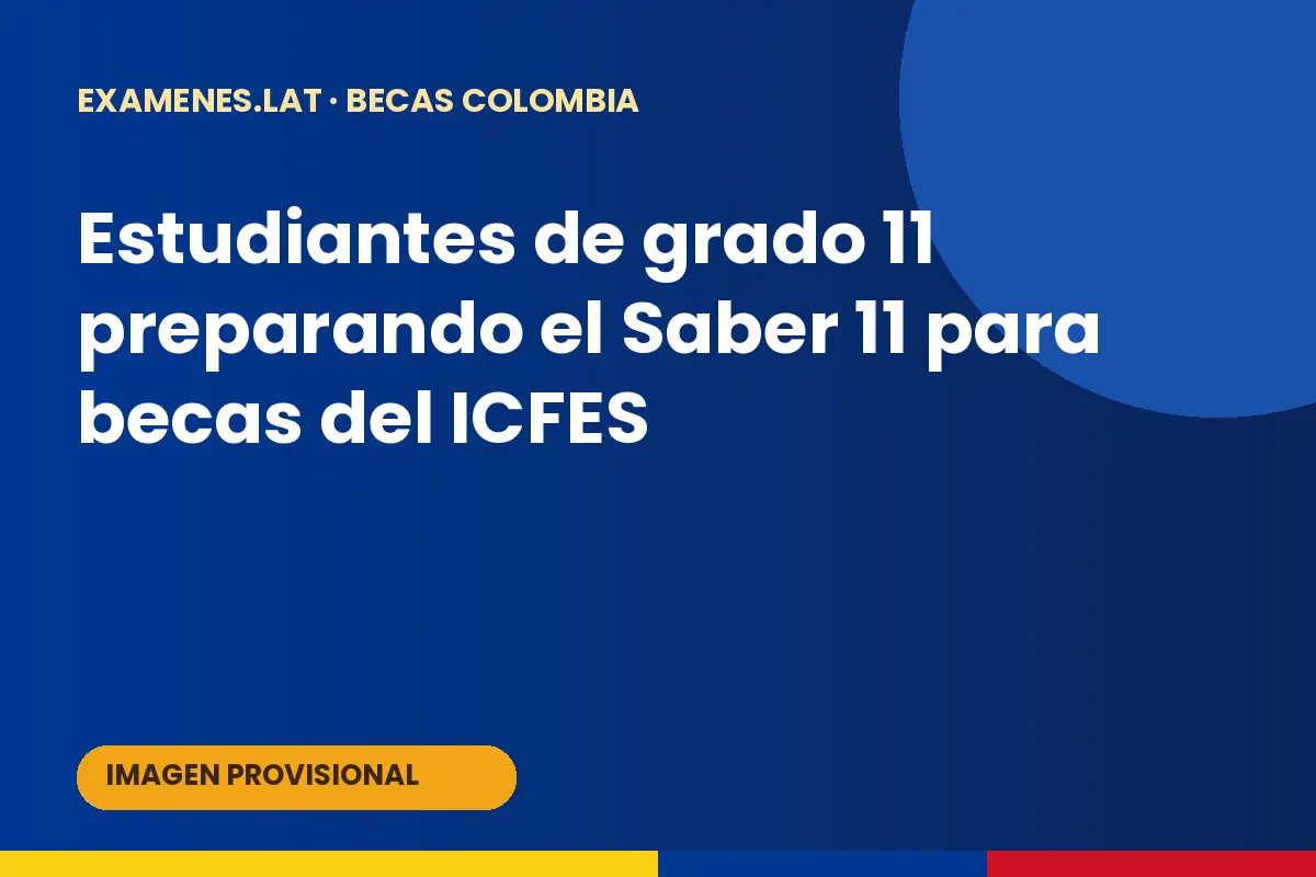 Estudiantes de grado 11 preparando el Saber 11 para becas del ICFES