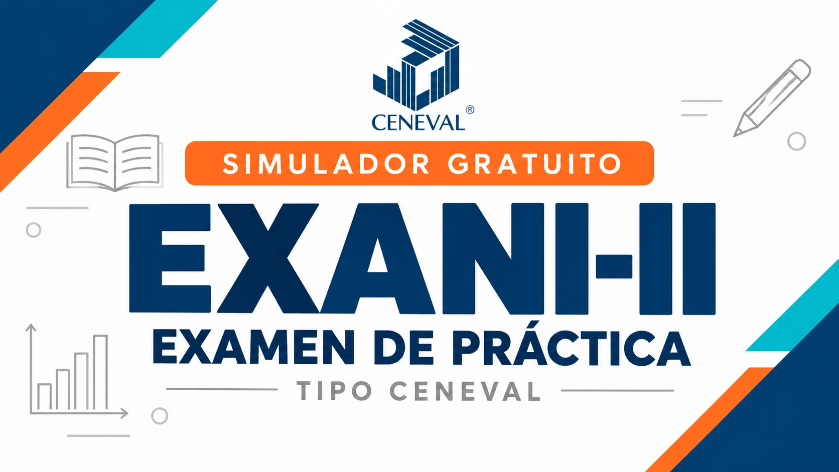 Portada del simulador gratuito EXANI-II, examen de práctica tipo CENEVAL