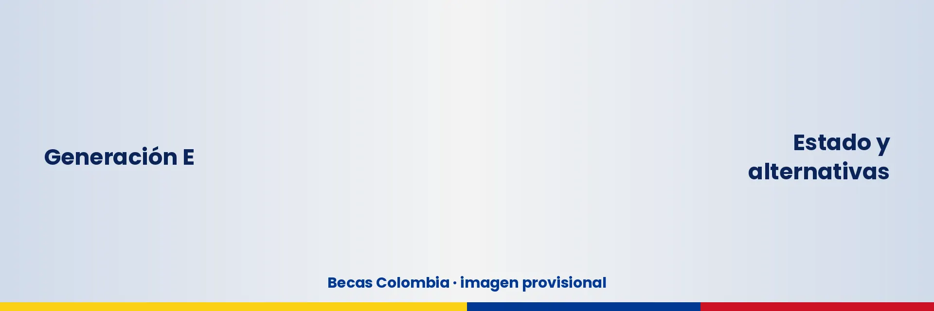 Panorámica: Generación E