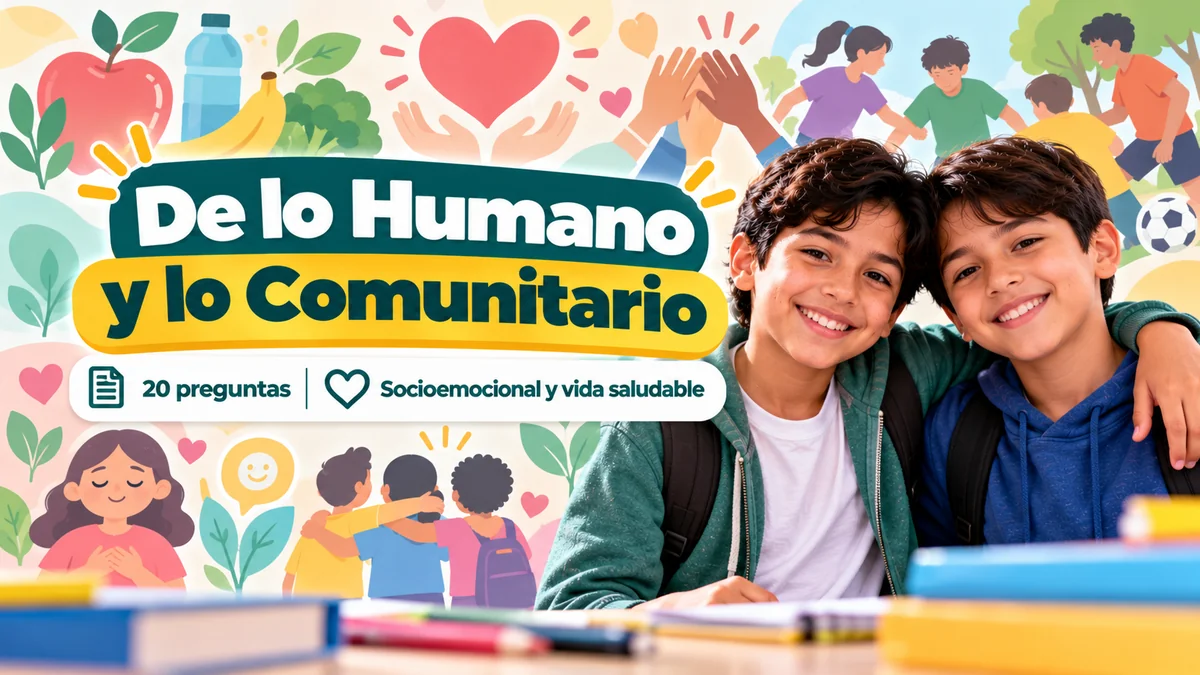 Portada del simulador De lo Humano y lo Comunitario del examen de secundaria: 20 preguntas socioemocionales y de vida saludable